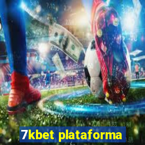 7kbet plataforma